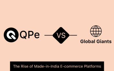 The Rise of Made-in-India E-commerce Platforms: QPe vs Global Giants